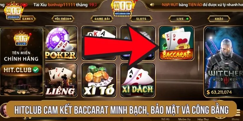 HITCLUB cam kết baccarat minh bạch, bảo mật và công bằng
