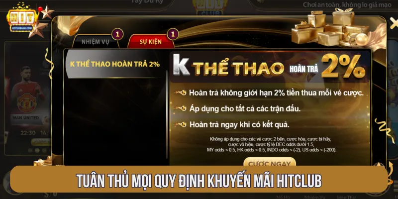 Khuyến mãi Hitclub an toàn khi tuân thủ đúng điều kiện