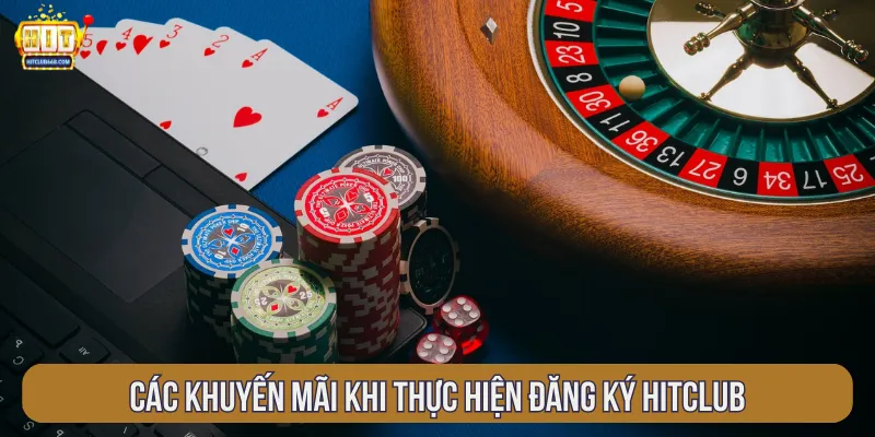 Nhiều phần thưởng hấp dẫn sau khi đăng ký HITCLUB
