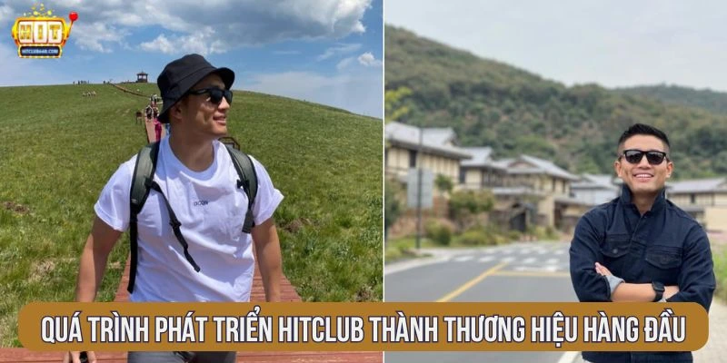 qua-trinh-phat-trien-hitclub-thanh-thuong-hieu-hang-dau