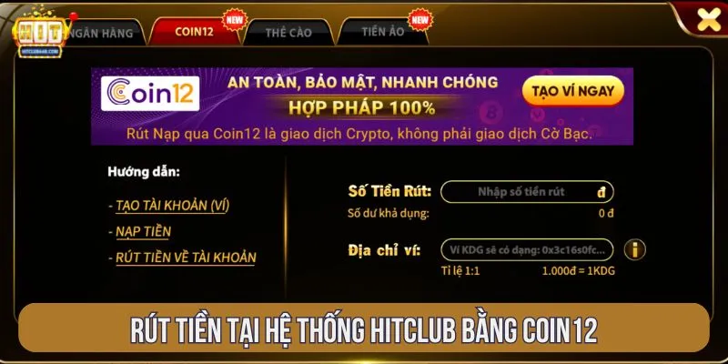 Rút tiền tại hệ thống Hitclub bằng Coin12